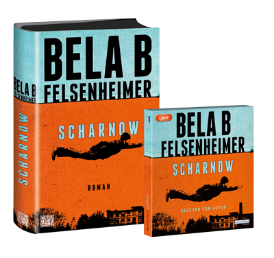 Bela B: Scharnow - Buch und Hörbuch Cover