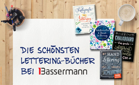 Die schönsten Handlettering-Bücher bei Bassermann