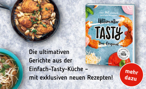 Ultimativ Tasty - das Original mit über 160 Rezepten (Südwest Verlag)