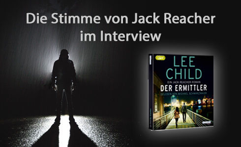 Michael Schwarzmaier: Die Stimme von Jach Reacher im Interview