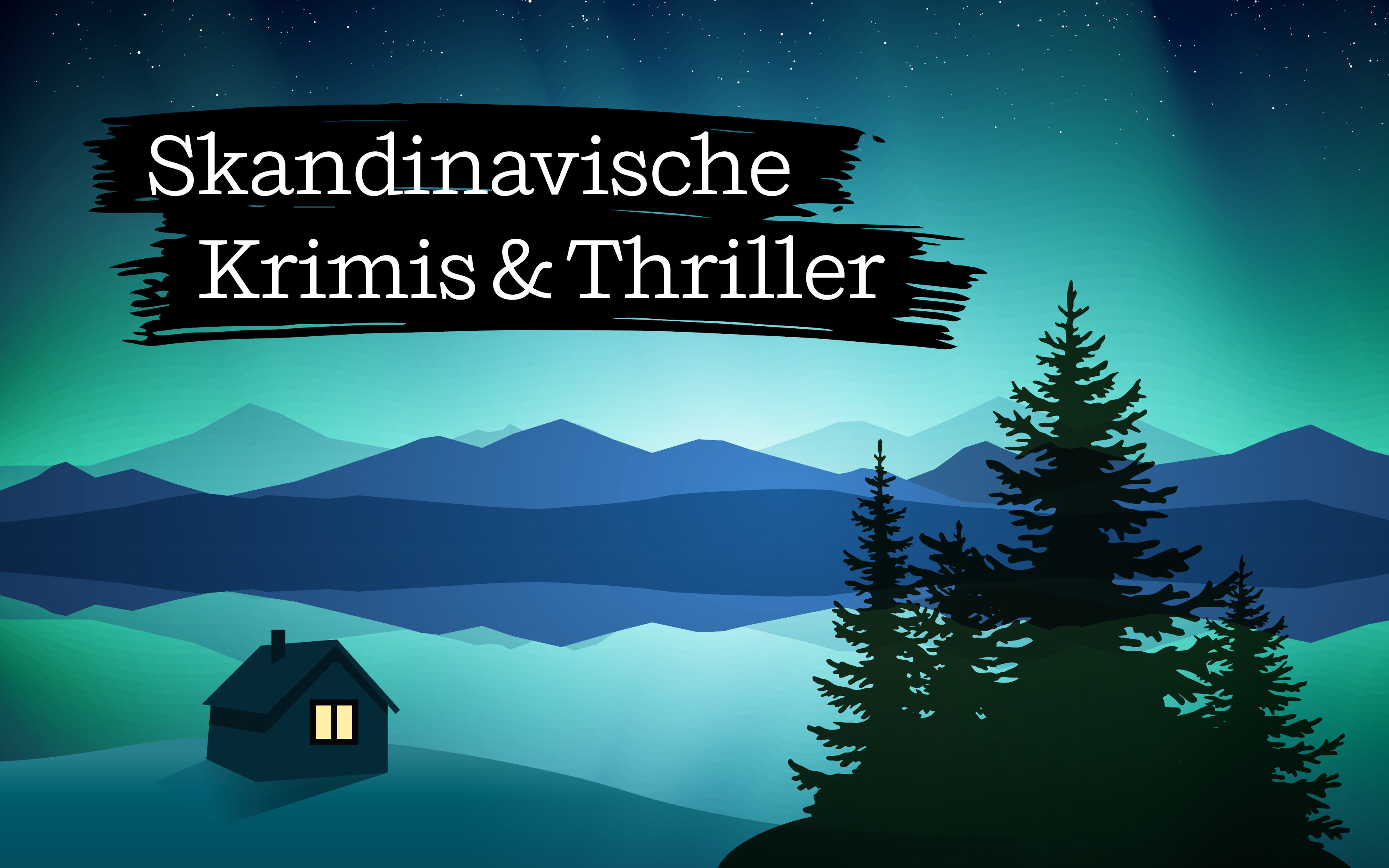 Skandinavische Krimis & Thriller - unsere Buchtipps