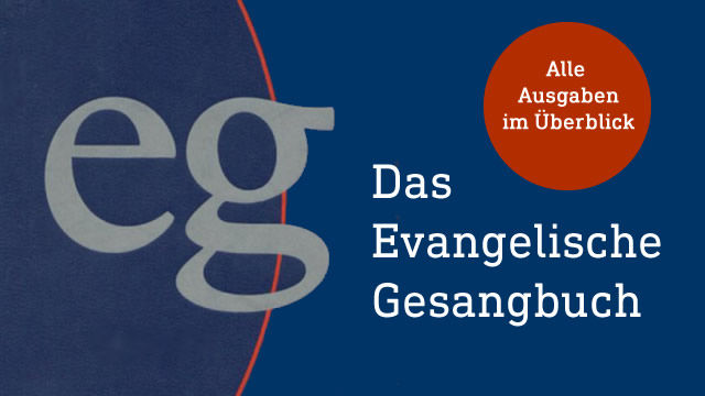 Evangelisches Gesangbuch - alle Ausgaben