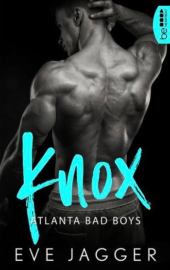 Atlanta Bad Boys – Knox