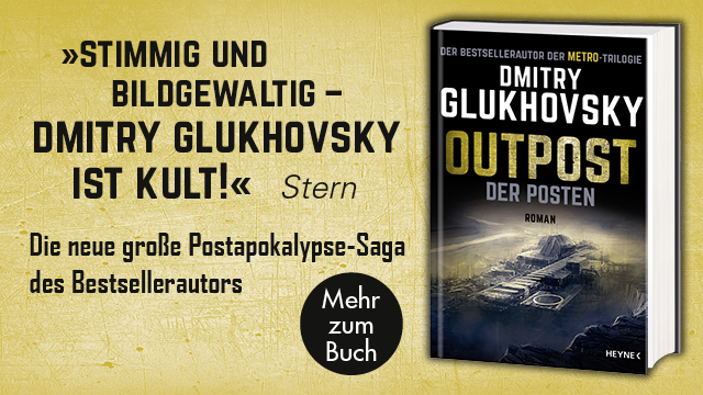 »Outpost - Der Posten« von Dmitry Glukhovsky