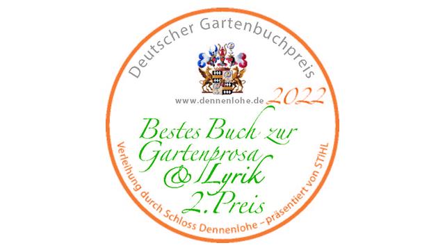 Deutscher Gartenbuchpreis 2022: Bestes Buch zur Gartenlyrik oder -prosa - Platz 2 für Sabine Platz 