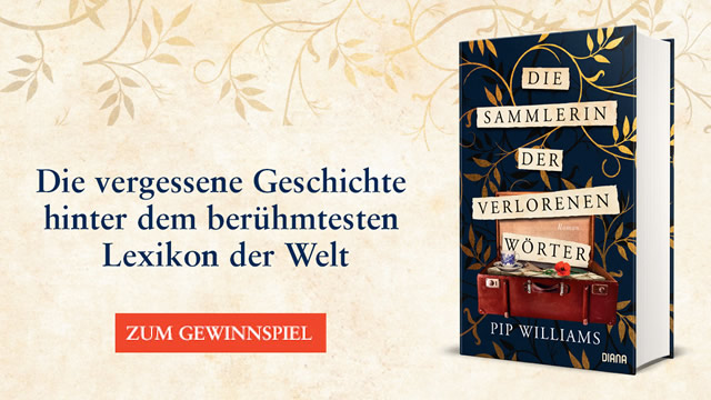 Special zu Pip Williams' Roman »Die Sammlerin der verlorenen Wörter«
