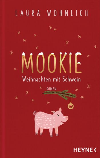Mookie – Weihnachten mit Schwein
