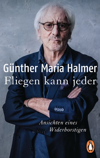 Fliegen kann jeder von Günther Maria Halmer