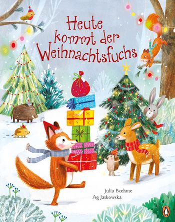Heute kommt der Weihnachtsfuchs von Julia Boehme
