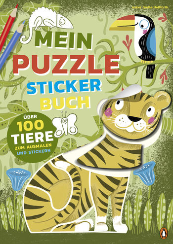 Mein bunter Puzzle-Sticker-Spaß - Tiere von Isabel Große Holtforth