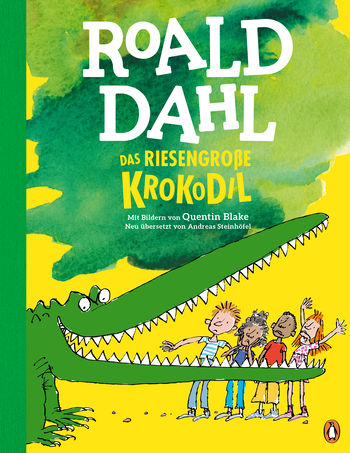 Das riesengroße Krokodil von Roald Dahl