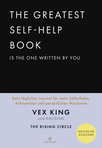 The Greatest Self-Help Book is the one written by you von 