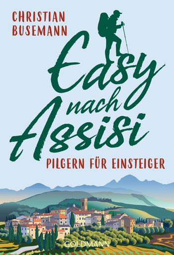 Easy nach Assisi von Christian Busemann