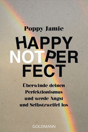 Happy not Perfect von Poppy Jamie