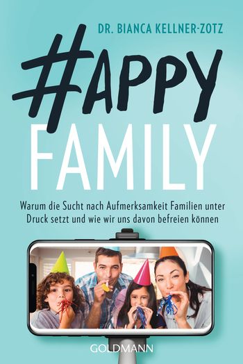 Happy Family von Bianca Kellner-Zotz