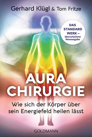 Aurachirurgie von Gerhard Klügl, Tom Fritze