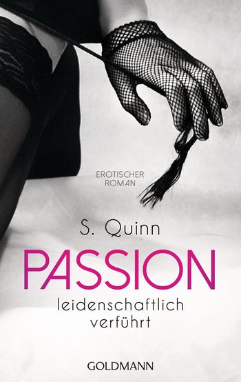 Passion. Leidenschaftlich verführt