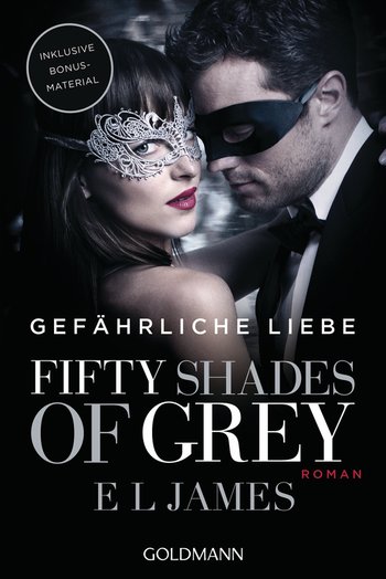 Fifty Shades of Grey - Gefährliche Liebe