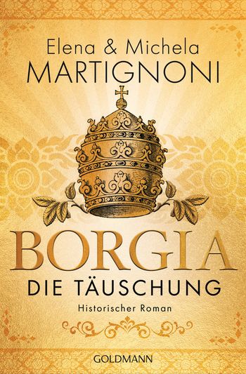 Borgia - Die Täuschung von Elena Martignoni, Michela Martignoni
