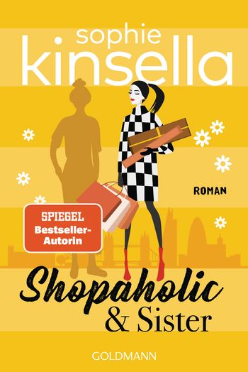 Shopaholic & Sister von Sophie Kinsella