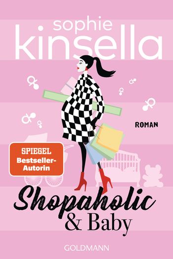 Shopaholic & Baby von Sophie Kinsella