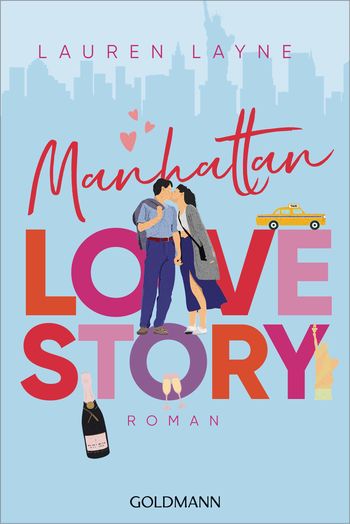 Manhattan Love Story von Lauren Layne