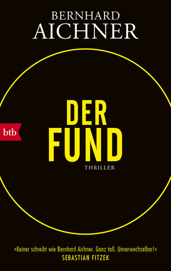 Der Fund von Bernhard Aichner