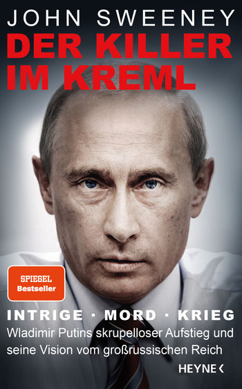 Der Killer im Kreml von John Sweeney