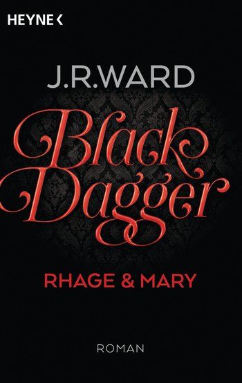 Black Dagger - Rhage & Mary
