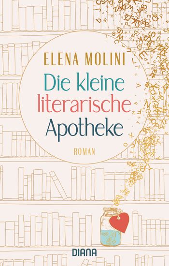 Die kleine literarische Apotheke von Elena Molini