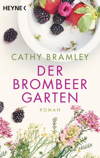 Der Brombeergarten von Cathy Bramley