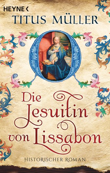 Die Jesuitin von Lissabon von Titus Müller