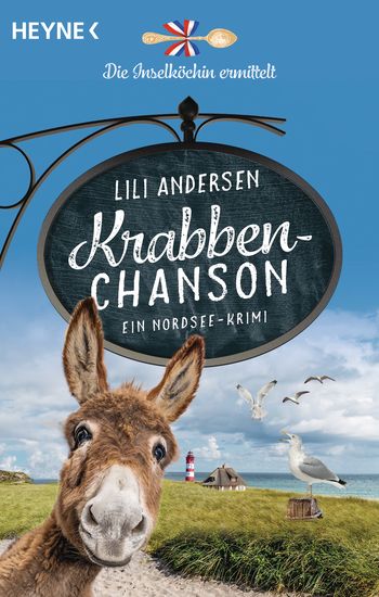 Krabbenchanson - Die Inselköchin ermittelt von Lili Andersen