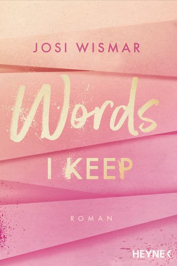 Words I Keep von Josi Wismar
