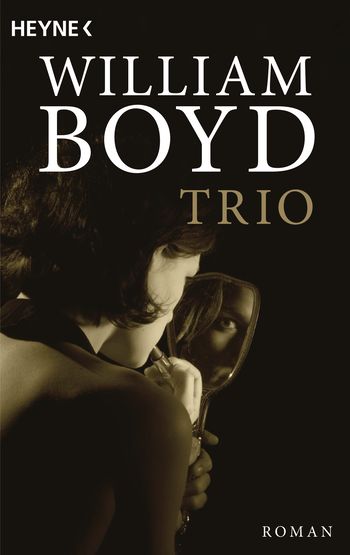 Trio von William Boyd