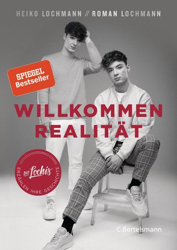 Willkommen Realität von Heiko Lochmann, Roman Lochmann