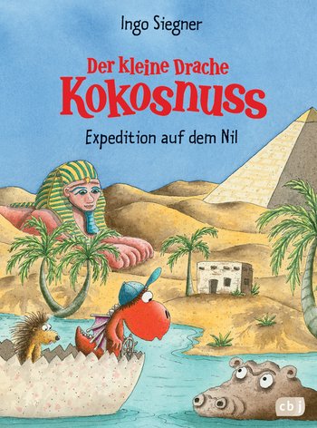 Der kleine Drache Kokosnuss - Expedition auf dem Nil von Ingo Siegner