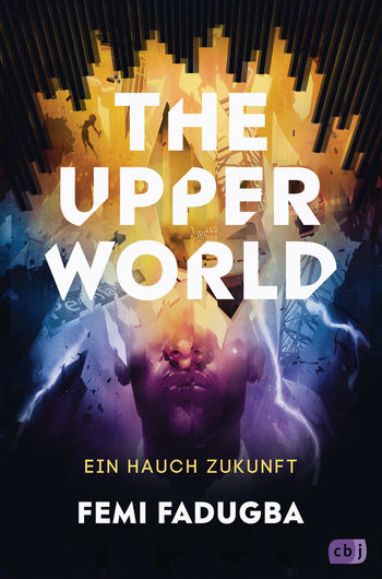 The Upper World – Ein Hauch Zukunft von Femi Fadugba