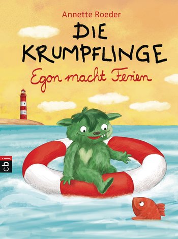Die Krumpflinge - Egon macht Ferien von Annette Roeder