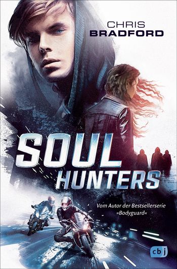 Soul Hunters von Chris Bradford
