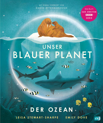 Unser blauer Planet - Der Ozean von Leisa Stewart-Sharpe