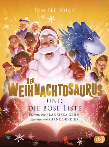 Der Weihnachtosaurus und die böse Liste von Tom Fletcher