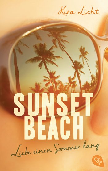 Sunset Beach - Liebe einen Sommer lang von Kira Licht