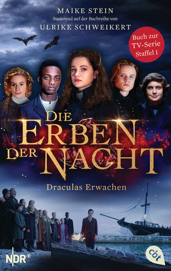 Die Erben der Nacht - Draculas Erwachen von Maike Stein, Ulrike Schweikert