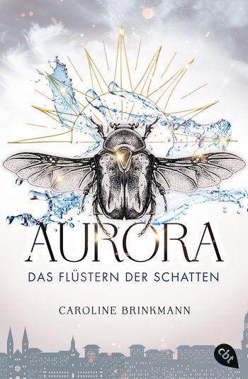 Aurora – Das Flüstern der Schatten von Caroline Brinkmann