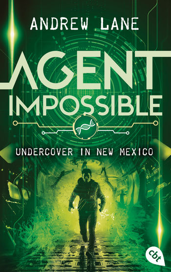 AGENT IMPOSSIBLE - Undercover in New Mexico von Andrew Lane