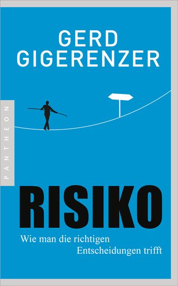 Risiko von Gerd Gigerenzer
