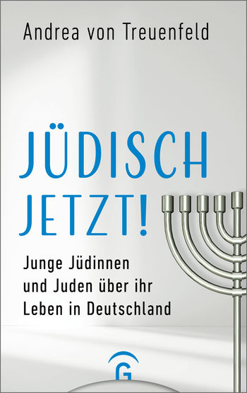 Jüdisch jetzt! von Andrea von Treuenfeld
