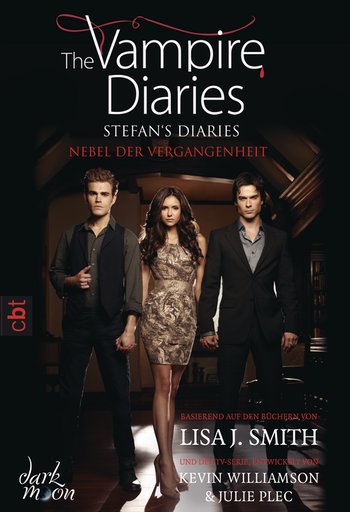 The Vampire Diaries  - Stefan's Diaries - Nebel der Vergangenheit