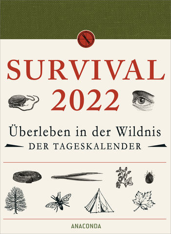 Survival 2022 Überleben in der Wildnis. Der Tageskalender von Dave Canterbury